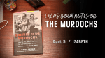 ELISABETH ‘LIZ’ MURDOCH: A comprehensive profile of ‘the exiled&nbsp;queen’